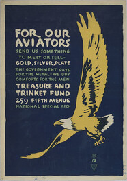 For our Aviators, Send Us Something to Melt or Sell