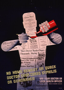 No home remedy or quack doctor ever cured syphilis or gonorrhea